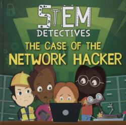 The Case of the Network Hacker (ISBN: 9781786379856)