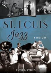 ST LOUIS JAZZ (ISBN: 9781467141741)