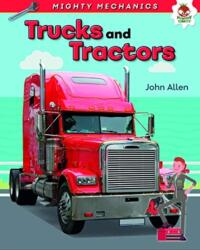 Trucks and Tractors - Mighty Mechanics (ISBN: 9781912108190)
