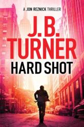 Hard Shot (ISBN: 9781542006132)