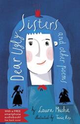 Dear Ugly Sisters (ISBN: 9781913074791)