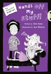 Bug Club Blue Independent Fiction Year 5 Blue B The Stepsister Diaries: Hands off My Stuff! (ISBN: 9780435143688)