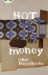 Bug Club Red (KS2) B/5C Hot Money (ISBN: 9780435076245)