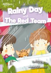 Rainy Day and The Red Team (ISBN: 9781839270086)