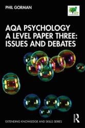 AQA Psychology A Level Paper Three: Issues and Debates (ISBN: 9780367375430)