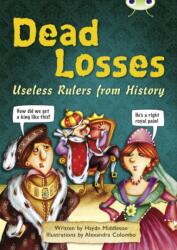 Bug Club Independent Non Fiction Year 4 Grey B Dead Losses (ISBN: 9781408274057)