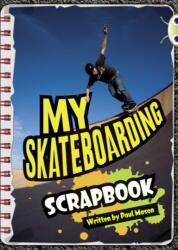 Bug Club Independent Non Fiction Year Two Orange B Skateboarding (ISBN: 9780435144296)