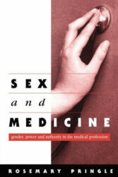 Sex and Medicine - Rosemary Pringle (2011)