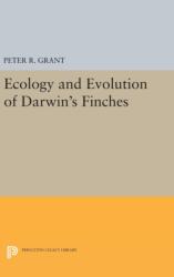 Ecology and Evolution of Darwin's Finches (ISBN: 9780691628943)