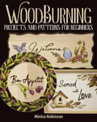 Woodburning Projects and Patterns for Beginners (ISBN: 9781497100855)