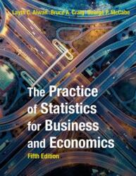 The Practice of Statistics for Business and Economics (ISBN: 9781319324810)