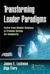 Transforming Leader Paradigms (ISBN: 9780367139308)