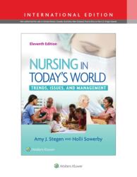 Nursing in Today's World (ISBN: 9781496387103)