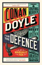 Conan Doyle for the Defence (ISBN: 9781781253571)
