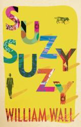 Suzy Suzy (ISBN: 9781788545501)