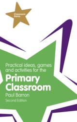 Practical Ideas, Games and Activities for the Primary Classroom (ISBN: 9781292000992)