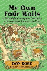 My Own Four Walls (ISBN: 9781476675930)