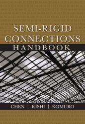 Manualul conexiunilor semirigide (ISBN: 9781932159998)
