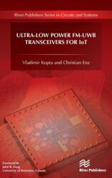 Ultra-Low Power FM-UWB Transceivers for IoT (ISBN: 9788770221443)