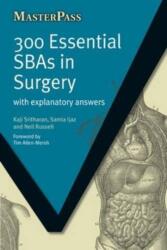 300 Essential SBAs in Surgery (ISBN: 9781846192906)