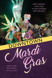 Downtown Mardi Gras (ISBN: 9781496823847)