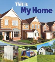 This is My Home (ISBN: 9781474762175)