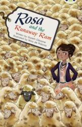 Bug Club Independent Fiction Year 5 Blue B Rosa and the Runaway Ram (ISBN: 9780435143763)
