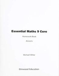 Essential Maths 9 Core Homework Answers (ISBN: 9781906622541)