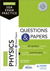 Essential SQA Exam Practice: Higher Physics Questions and Papers (ISBN: 9781510471832)