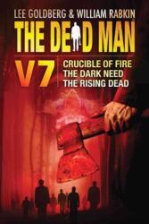 The Dead Man Vol 7 (ISBN: 9781477823958)