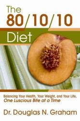 80/10/10 Diet - Douglas N Graham (ISBN: 9781893831247)