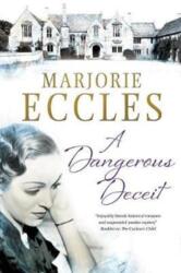 A Dangerous Deceit (ISBN: 9781847518408)