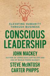 Conscious Leadership (ISBN: 9780593083628)