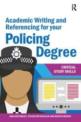 Academic Writing and Referencing for your Policing Degree (ISBN: 9781913063412)