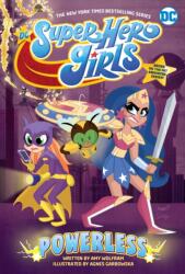 DC Super Hero Girls: Powerless (ISBN: 9781401293611)