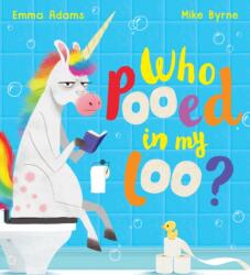 Who Pooed in my Loo? (ISBN: 9780702303838)