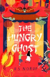 The Hungry Ghost (ISBN: 9781782692690)