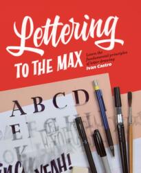 Lettering To The Max (ISBN: 9781912740079)
