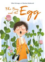 Boy and the Egg (ISBN: 9781605374604)