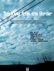 Thinking from the Border (ISBN: 9782914563956)