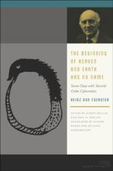 The Beginning of Heaven and Earth Has No Name (ISBN: 9780823255603)