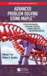 Advanced Problem Solving Using Maple (ISBN: 9781138601871)