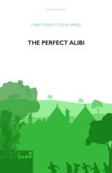 Alibiul perfect (ISBN: 9781899000036)