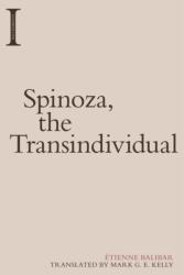 Spinoza, the Transindividual (ISBN: 9781474454285)