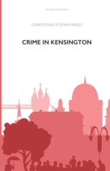 Crime in Kensington (ISBN: 9781899000043)