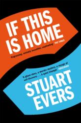 If This Is Home (ISBN: 9781447207634)