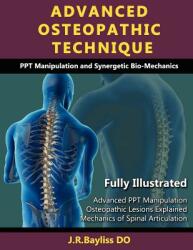 Advanced Osteopathic Technique - Ppt Manipulation and Synergetic Bio-Mechanics (2013)