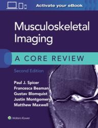 Musculoskeletal Imaging: A Core Review (ISBN: 9781975120450)