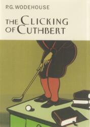 The Clicking Of Cuthbert (ISBN: 9781841591124)