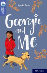 Oxford Reading Tree TreeTops Reflect: Oxford Level 17: Georgie and Me (ISBN: 9780198421238)